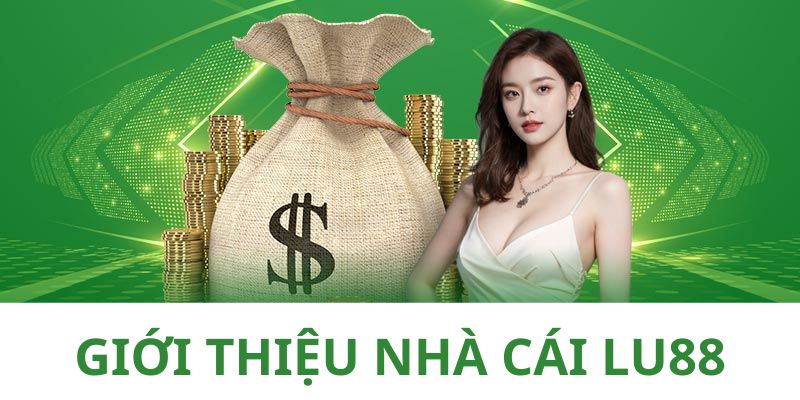 Sân chơi LU88 khiến nhiều thành viên thích thú